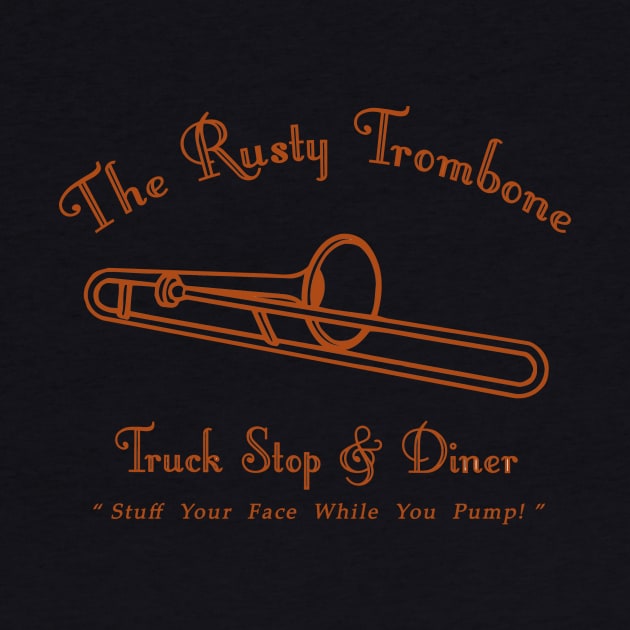 Rusty Trombone Truckstop & Diner by Cosmo Gazoo